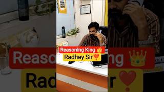 Reasoning King 👑 Radhey sir #radheysir