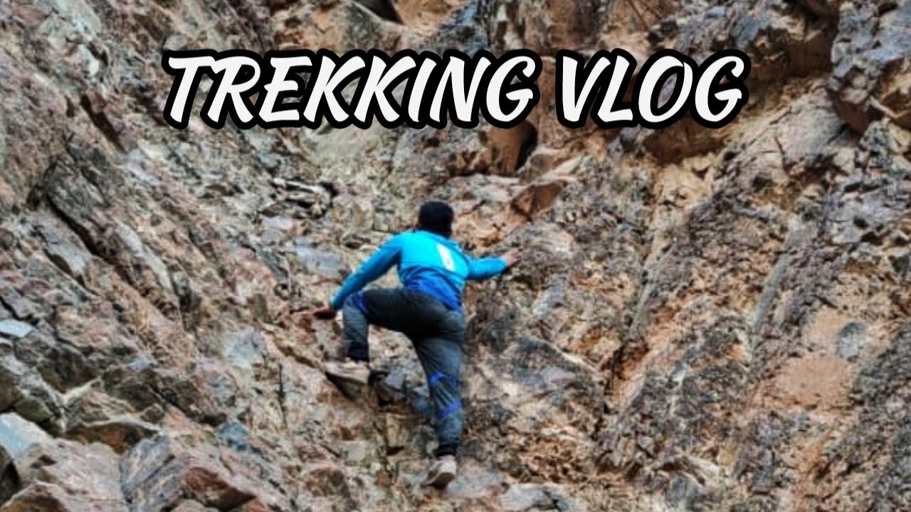 TREKKING VLOG - RIYAM MUTTRAH