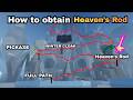 Most DETAILED Guide How to Obtain Heaven's Rod in Fisch (FULL Path, Pickaxe, Winter Cloak, Crystals)