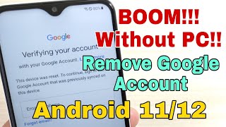 boom! without pc!!! android 11, 12!!! all samsung phones, remove google account, bypass frp.