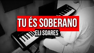 Eli Soares - Tu és soberano