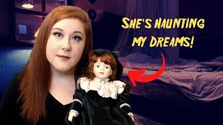 I Confronted My Haunted Doll About Haunting My Dreams...What She Said Surprised Me!