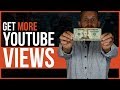 How to Get More YouTube Views - Powerful New Secret Revealed