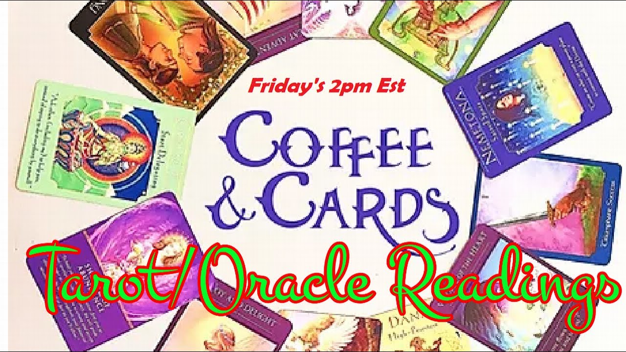 Tarot Tuesdays Coffee and Cards ( #Tarot/ #Oracle Readings)