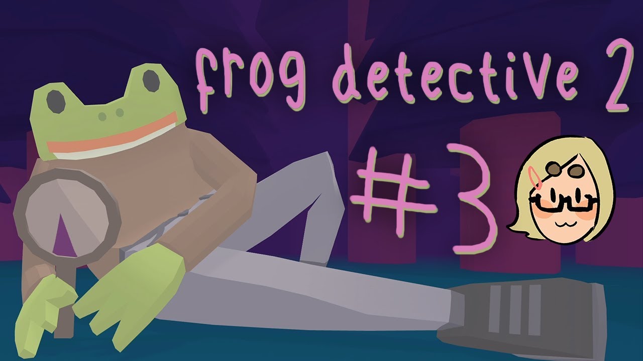 Frog Detective 2: The Case of the Invisible Wizard (Ep. 3 – The End)