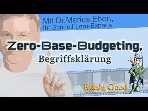 Zero-Base-Budgeting (ZBB), Begriffsklärung