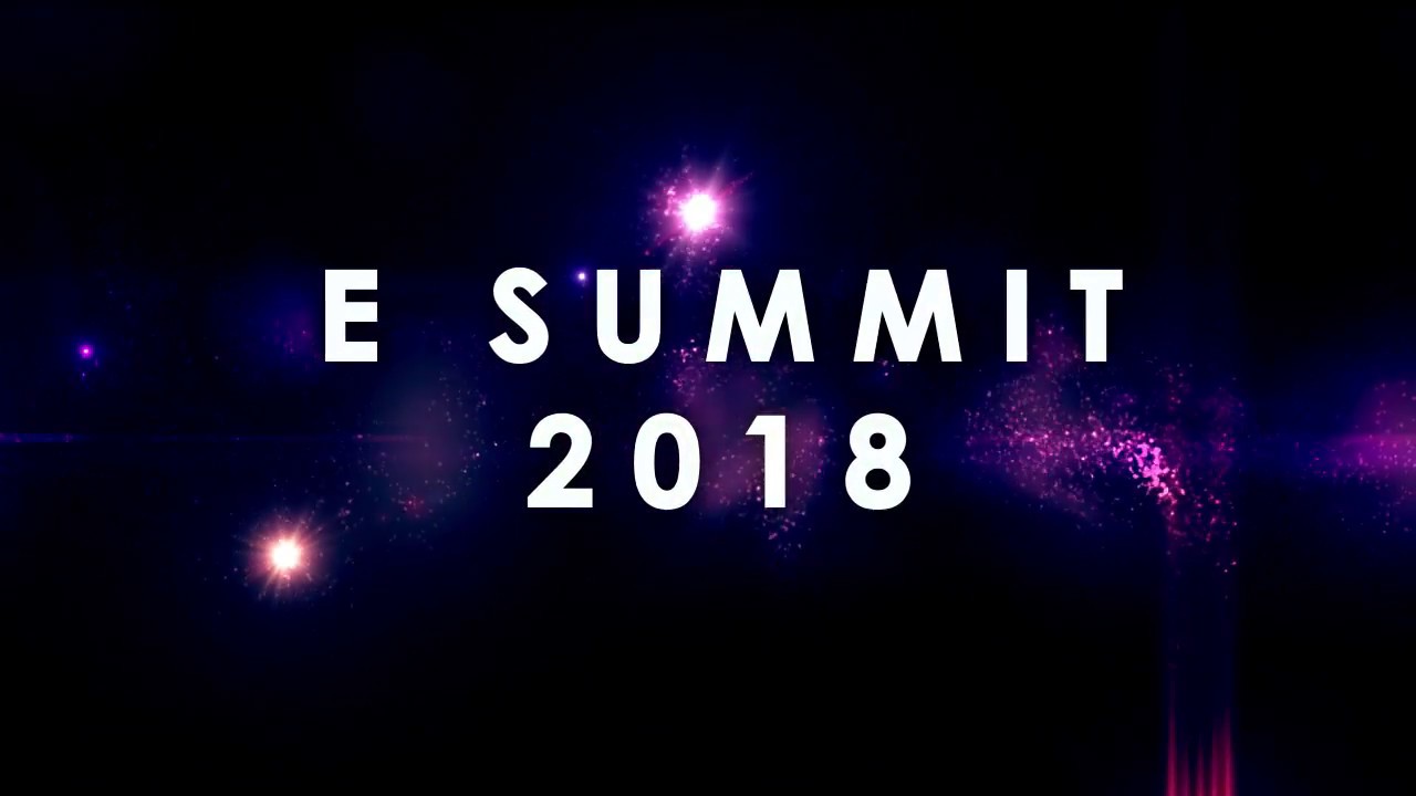 E-Summit 2018 - Get your venture funded!!