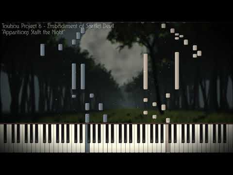 Touhou 6 - "Apparitions Stalk the Night" Piano Arrangement
