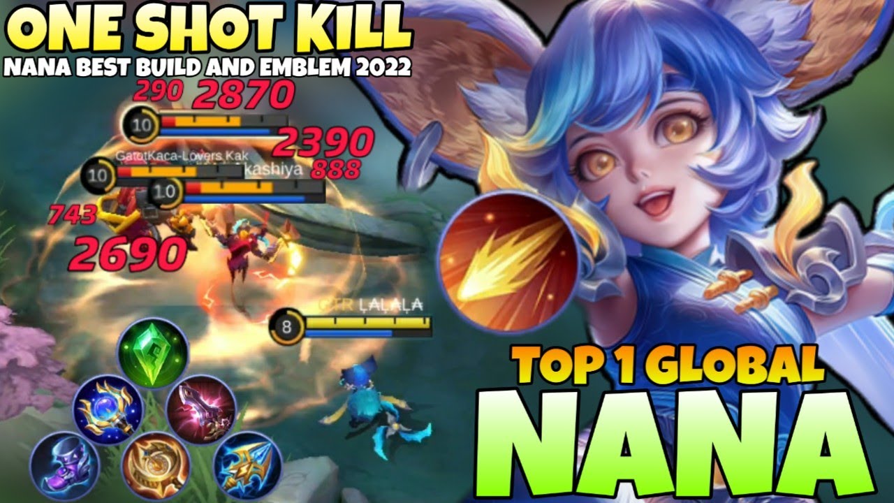 WTF DAMAGE! Nana One Shot Build! Nana Best Build & Emblem 2022 Top 1