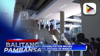 EDSA rehabilitation moved to April instead of March