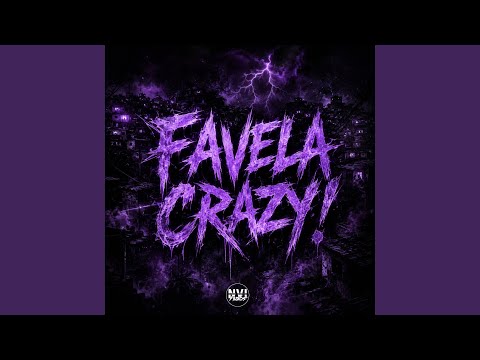 Favela Crazy! (SPED UP)