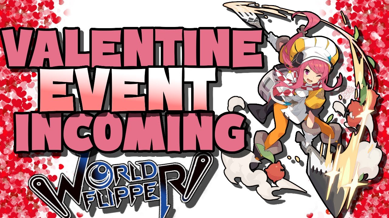 New Valentine's Day Event and New Unit Parfait!!! | World Flipper