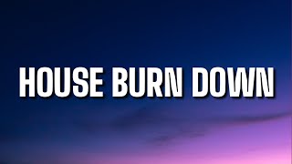 KIng Princess - House Burn Down (Lyrics)