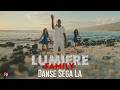 Lumière Family - Danse Séga [Official Clip]