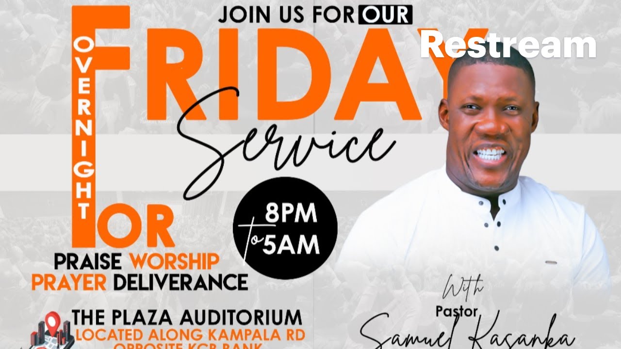 PASTOR SAMUEL KASANKA - LIVE