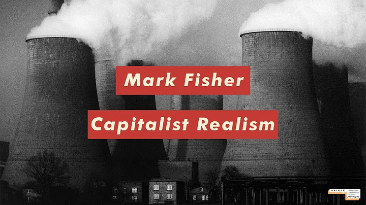 Mark Fisher: Capitalist Realism