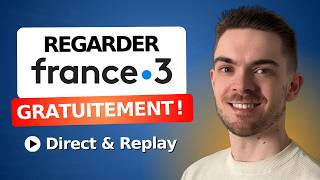 How to Watch France 3 Live & On Demand for Free (in under 1 minute)