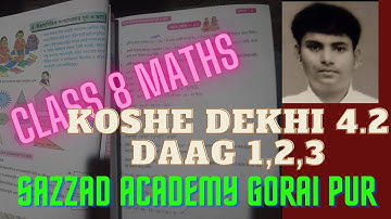 WBBSE class 8 maths/chapter 4,koshe dekhi 4.2/daag 1,2,3/bangla video