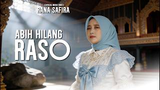 Rana Safira - Abih Hilang Raso (Official Music Video)