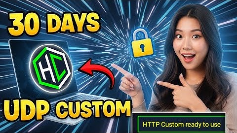 30 days UDP CUSTOM config creation Guide