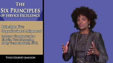 Organizational Alignment - The Six Principles of Service Excellence - Principle 5