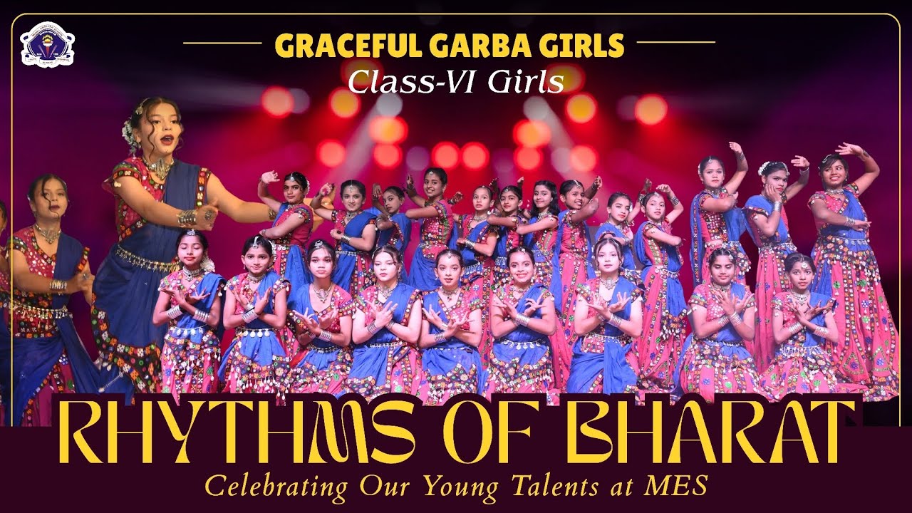Garba Grace 💃 Class 6 Girls | Rhythms of Bharat at MES 