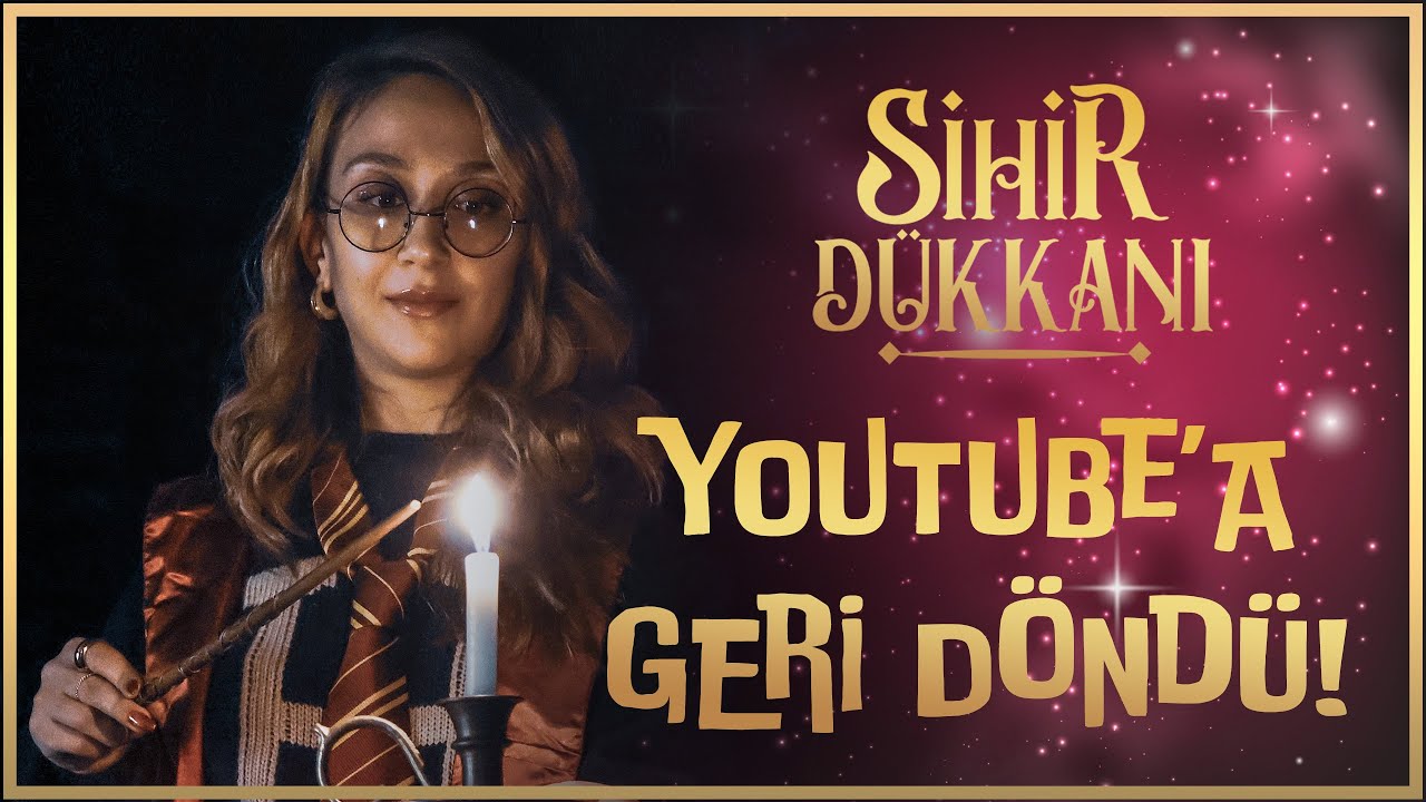 YENİ GELMEDİK, GERİ GELDİK! | Youtube'da yokken neler yaptık? |⚡Sihir Dükkanı⚡