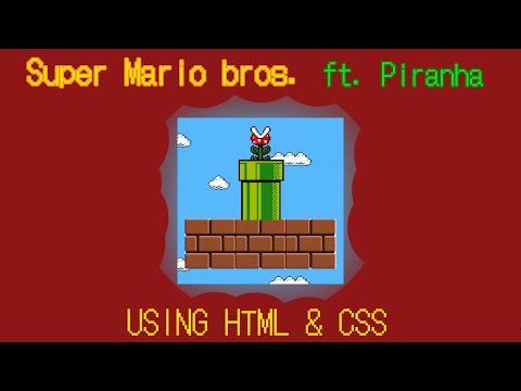 Mario pipe ( ft. Piranha) using HTML & CSS