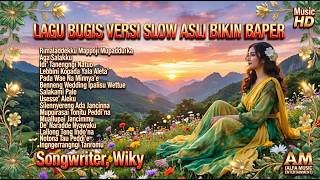 LAGU BUGIS VERSI SLOW ASLI BIKIN BAPER