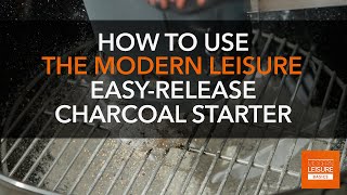 How to Use the Modern Leisure Easy-Release Charcoal Starter