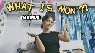 WHAT IS MUN ? || MUN | School | model United Nations | Model UN | In hindi