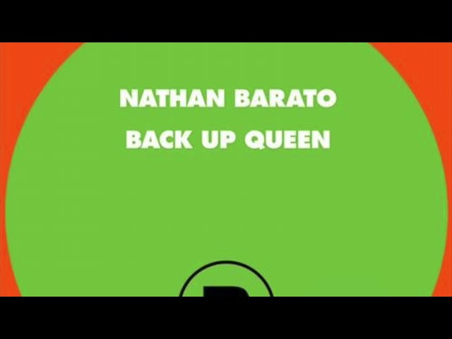 Nathan Barato - Back Up Queen (Rekids 2012)