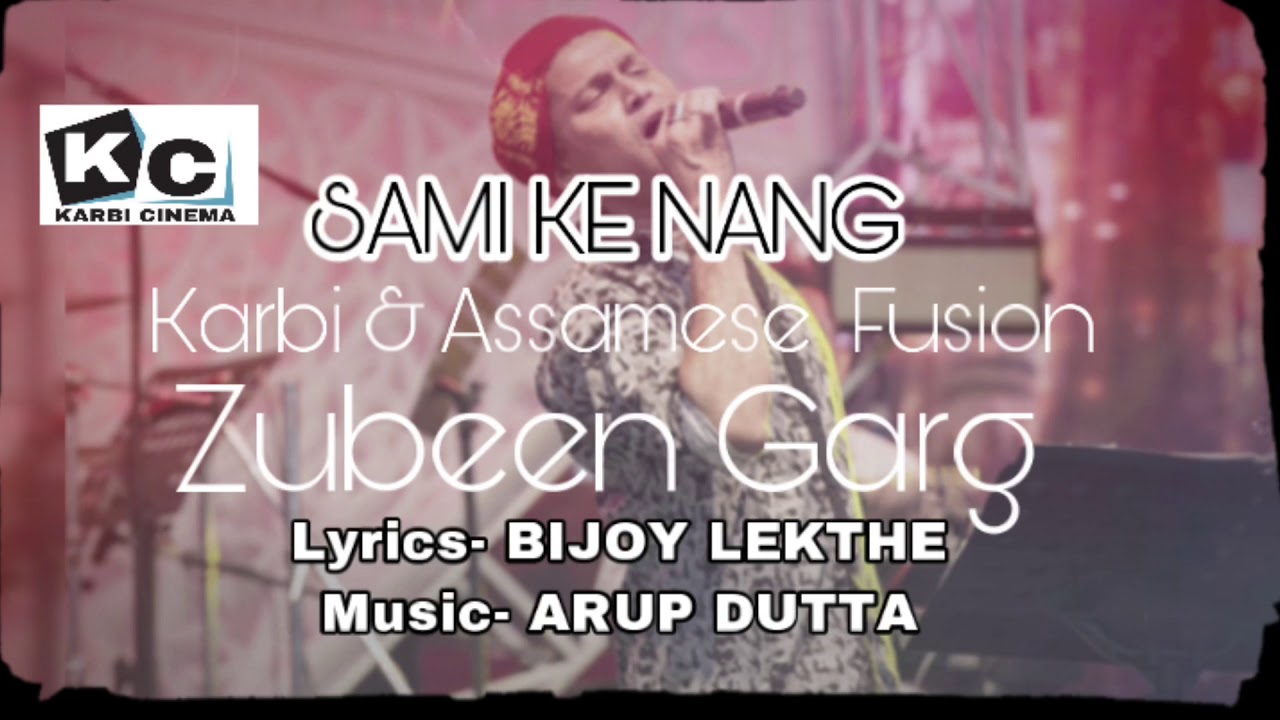 Zubeen Garg Sami Ke Nang Karbi Song Official Audio