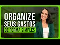 FINANÇAS PESSOAIS PARA INICIANTES: QUAL A MELHOR FORMA DE ORGANIZAR O ORÇAMENTO?