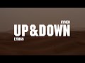 Aymen - Up&Down (Lyrics) | Rap La Rue