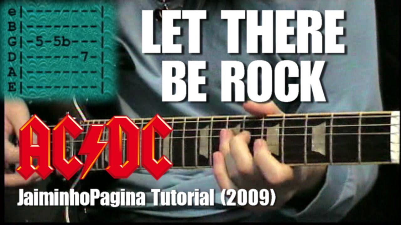 Let There Be Rock" Guitar Original JaiminhoPagina (2009) YouTube