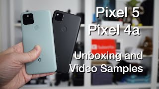 Google Pixel 5 \& Pixel 4a Unboxing and Video Samples