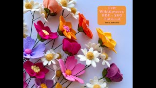 How To Make Felt Wildflowers Tutorial - Assembly Only