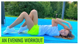 Evening Outdoor Workout In The Park / Train At Home Or The Park / Mari Kruchkova