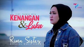 Rima Sister - Kenangan Dan Luka