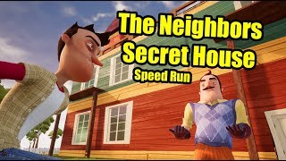 The Neighbors Secret House Speed Run | Hello Neighbor House Mod