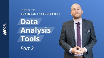 Data Analysis Tools | Intro to Business Intelligence (Part 2)