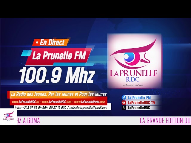 LA GRANDE EDITION DU JOURNAL DE CE VENDREDI 18 SEPTEMBRE 2026 SUR LA PRUNELLE FM A BUKAVU ET A GOMA