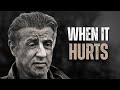 WHEN IT HURTS - Motivational Speech