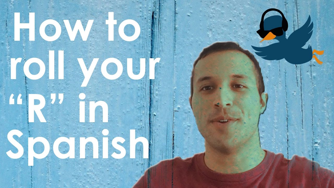 How to roll spanish r