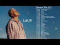 L A U V GREATEST HITS FULL ALBUM - BEST SONGS OF L A U V PLAYLIST 2021