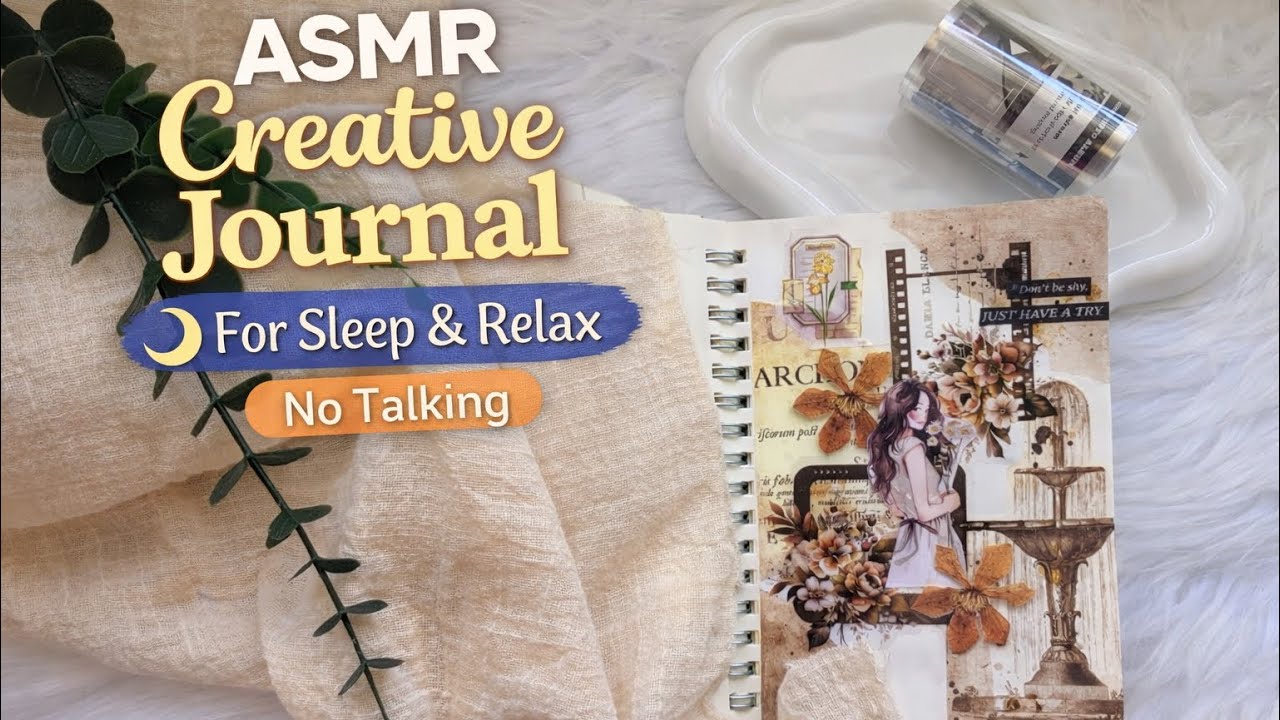 ASMR Creative Journal Aesthetic | Calm Scrapbook & Sticker Sounds (No Talking) | ASMR #17 