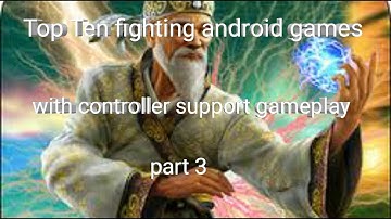 Top Ten fighting android games with controller support gameplay part 3