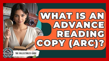 What Is An Advance Reading Copy (ARC)? - The Collectibles Guide