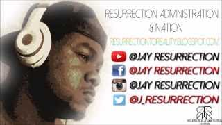 Jay Resurrection - 679 [Freestyle] (Official Draft) | August 2015
